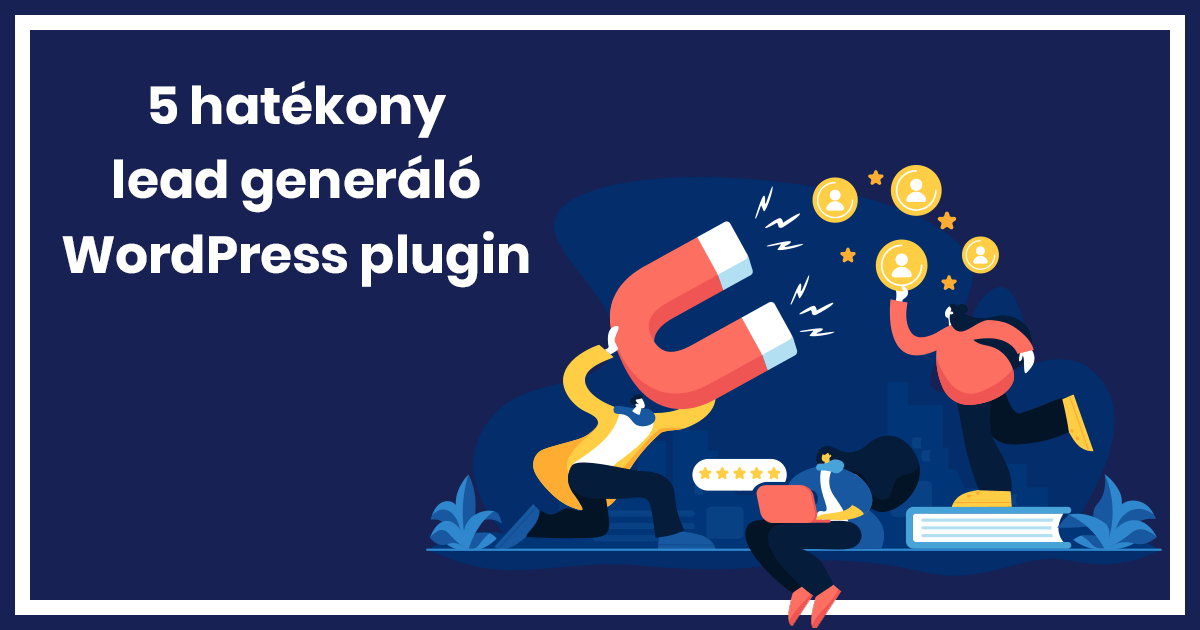 5 hatékony lead generáló WP plugin