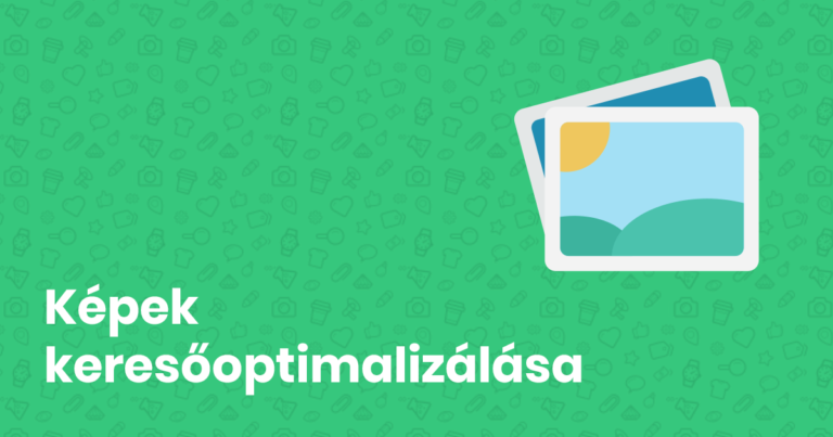 Képek keresőoptimalizálása