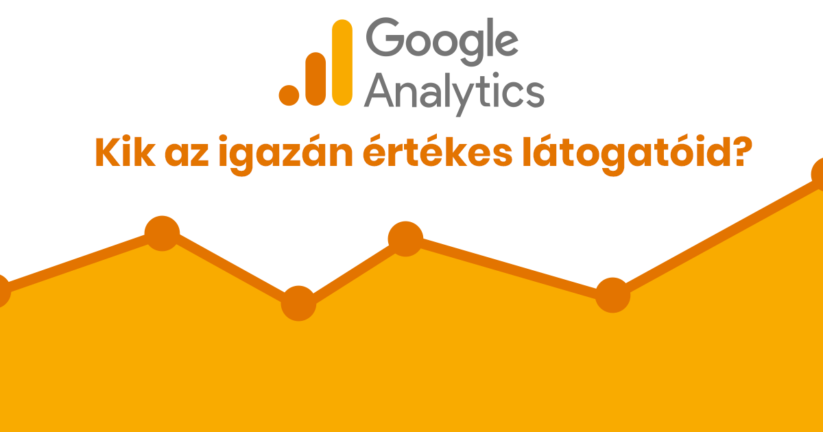 Az igazán értékes látogatók