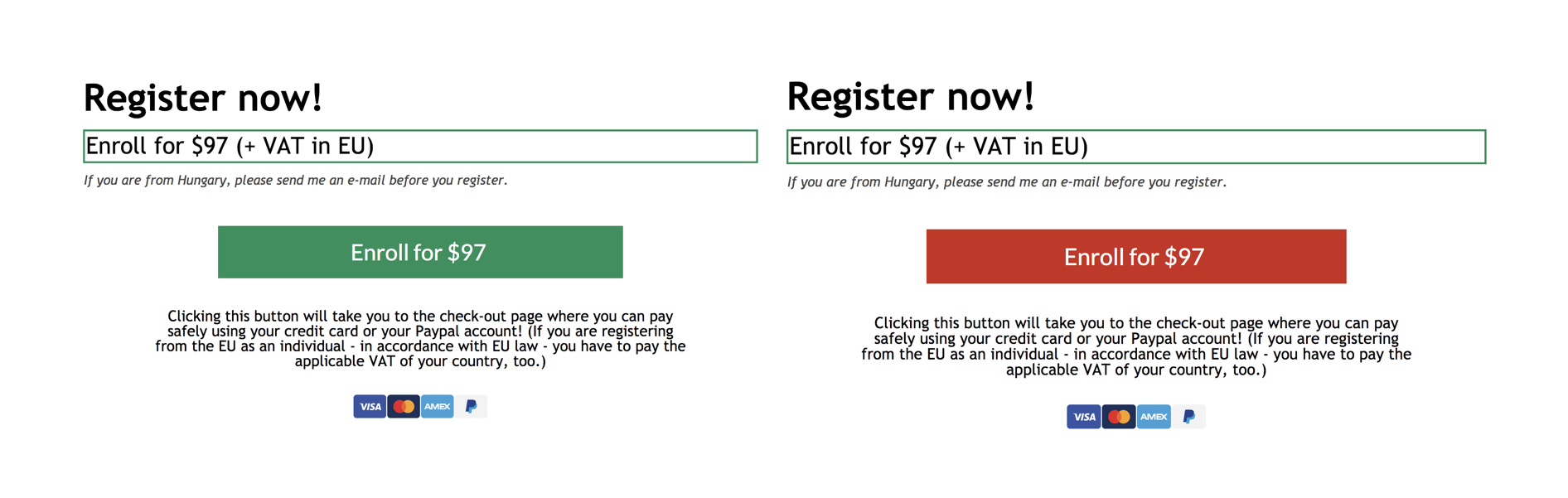 Zöld gomb vs. piros gomb A/B teszt