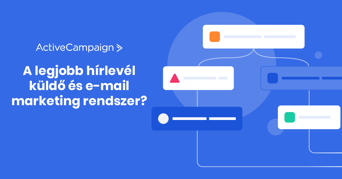 ActiveCampaign - A legjobb hírlevél küldő rendszer