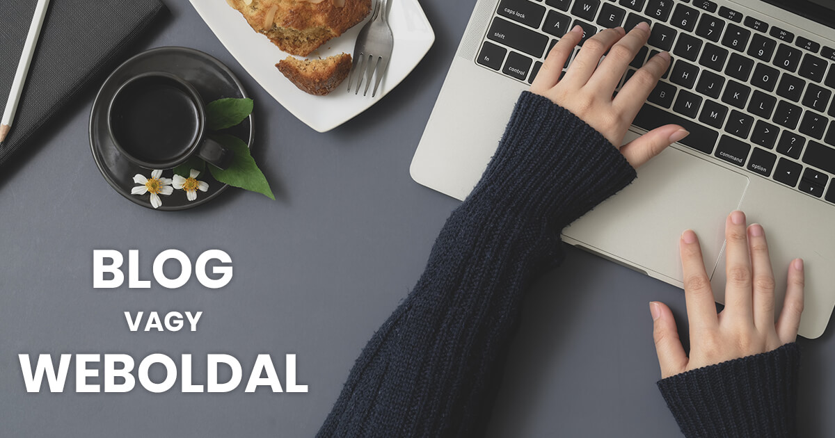 Blog vagy Weboldal - Mi a különbség?