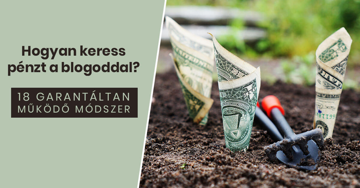 Hogyan keress pénzt a blogoddal