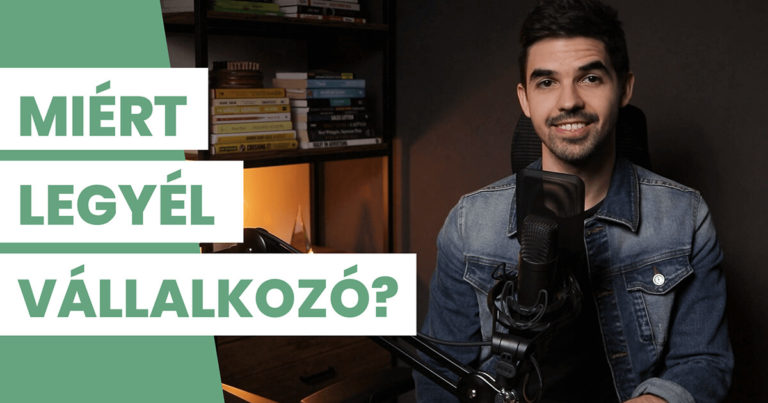 Miért legyél vállalkozó?
