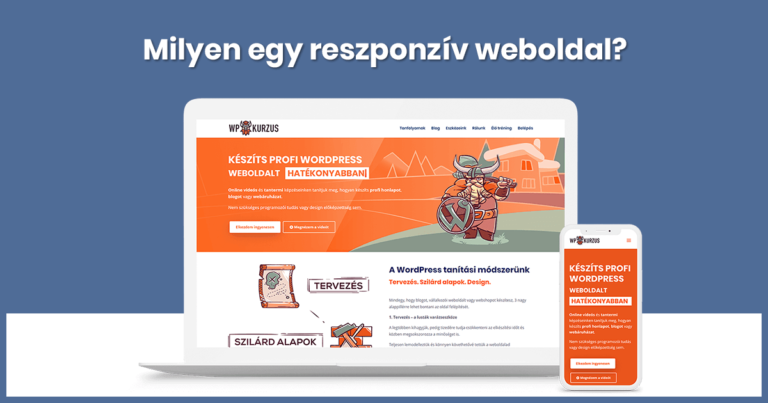 Milyen egy reszponzív weboldal?
